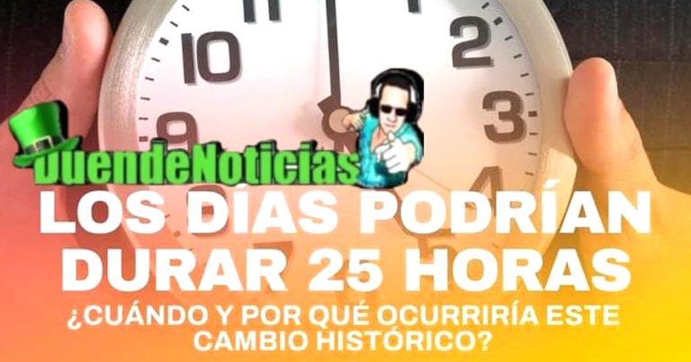 Días podrían durar 25 horas